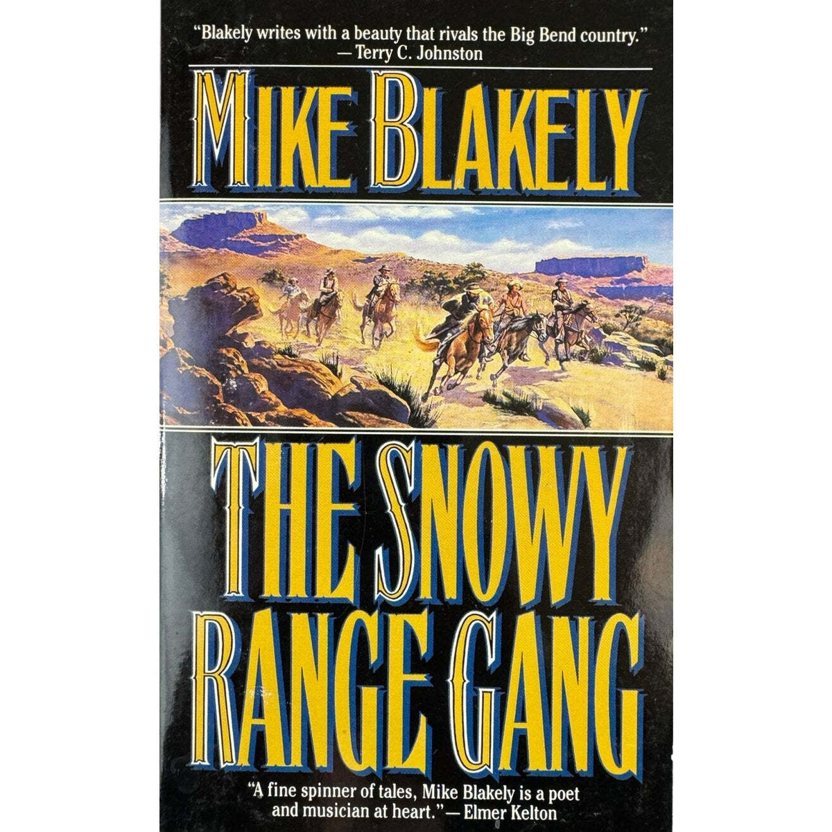 The Snowy Range Gang by Mike Blakely (Paperback) - Image 1