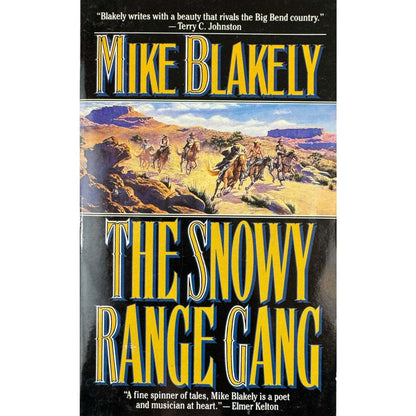 The Snowy Range Gang by Mike Blakely (Paperback) - Image 1