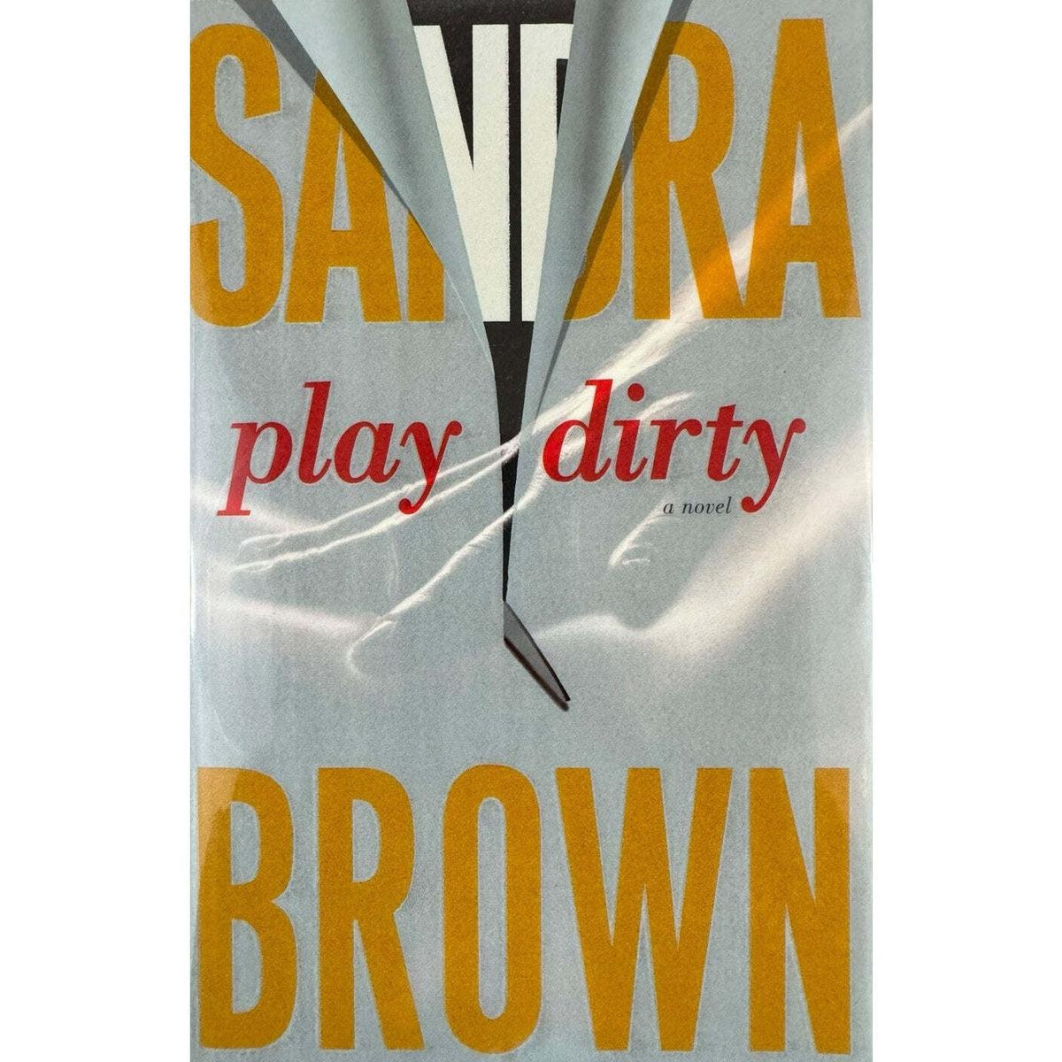Play Dirty by Sandra Brown (Hardcover) - Image 1