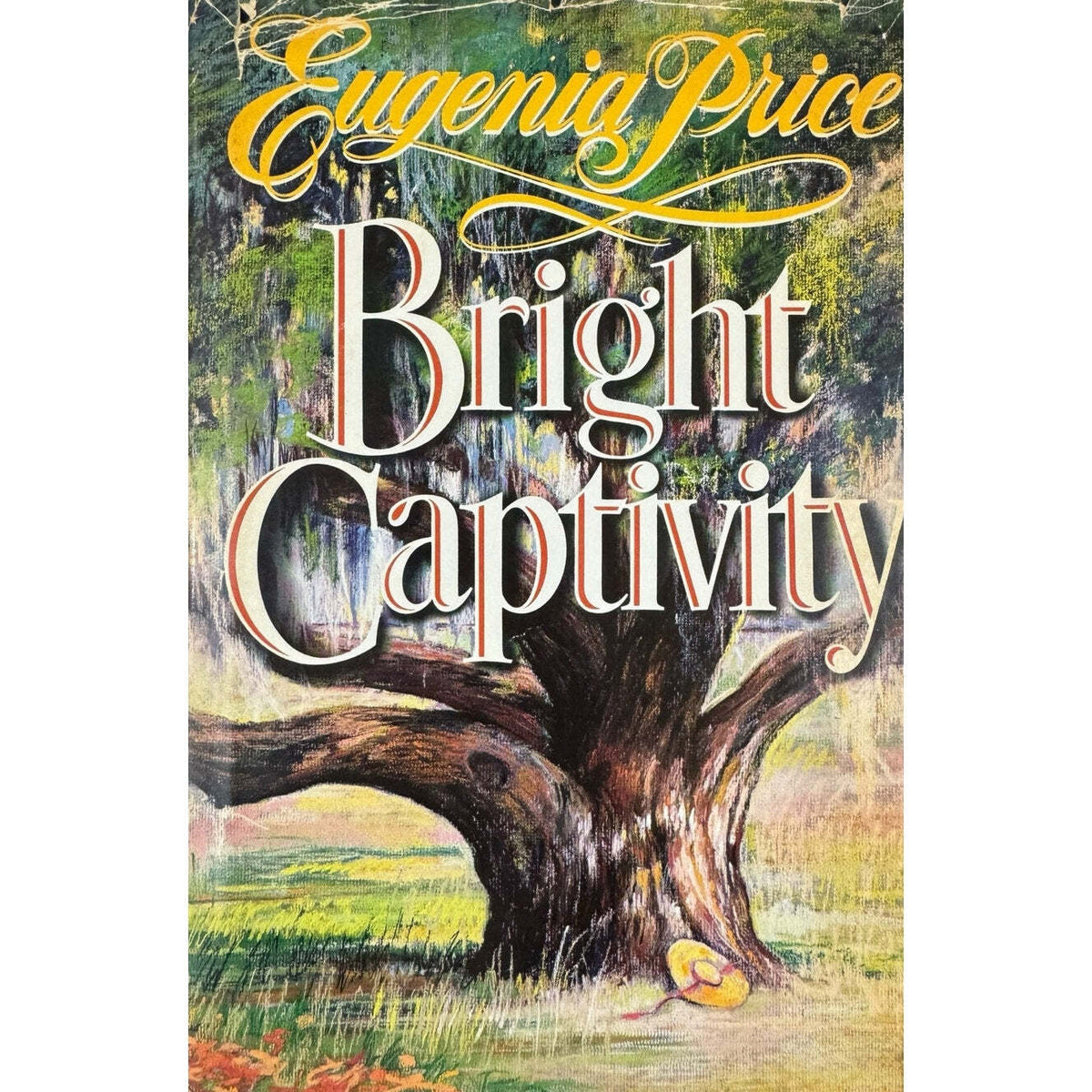 Bright Captivity by Eugenia Price (Hardcover) - Image 1