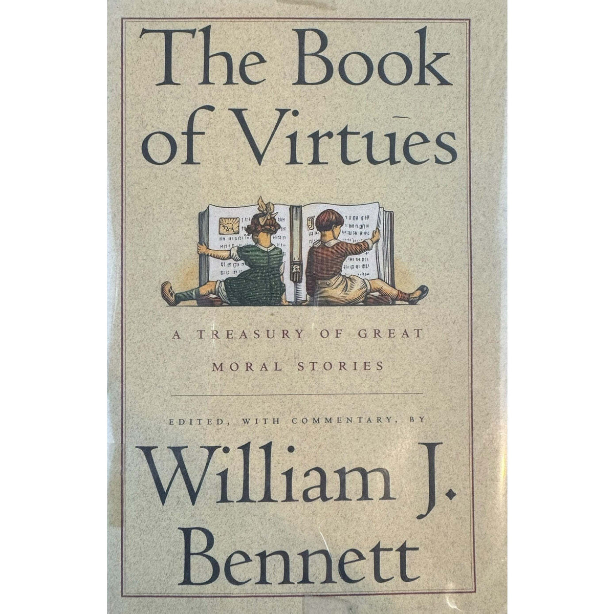 The Book of Virtues by William J. Bennett (Hardcover) - Image 1