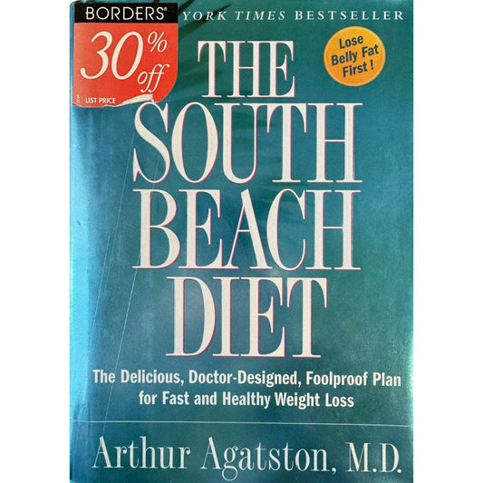 The South Beach Diet by Arthur Agatston, M.D. (Hardcover) - Image 1