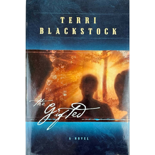 The Gifted by Terri Blackstock (Hardcover) - Image 1