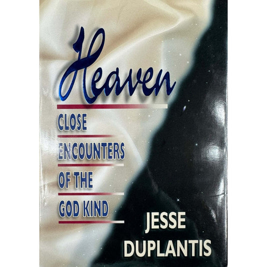 Heaven Close Encounters of the God Kind by Jesse Duplantis (Hardcover) - Image 1