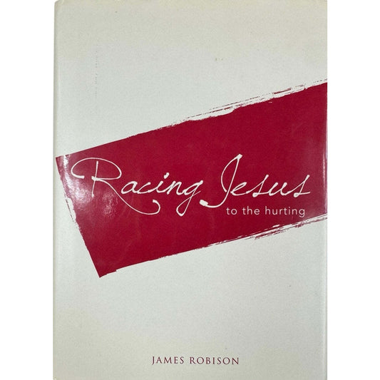 Racing Jesus by James Robison (Hardcover) - Image 1