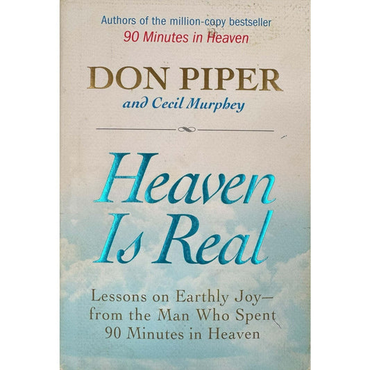 Heaven Is Real by Don Piper (Hardcover) - Image 1
