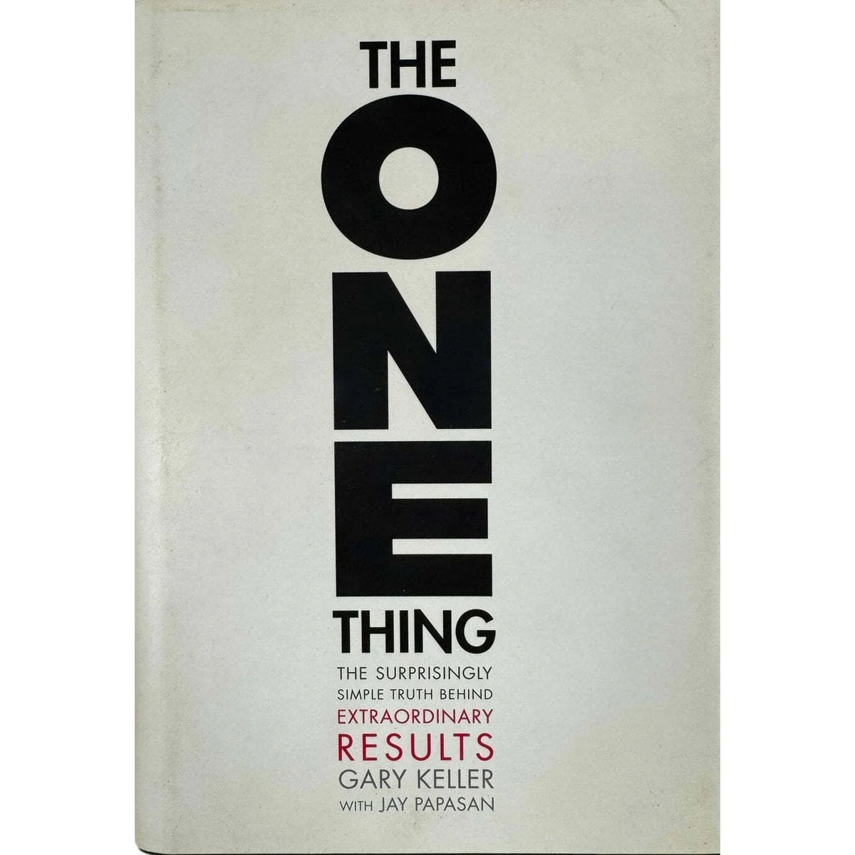 The One Thing by Gary Keller (Hardcover) - Image 1