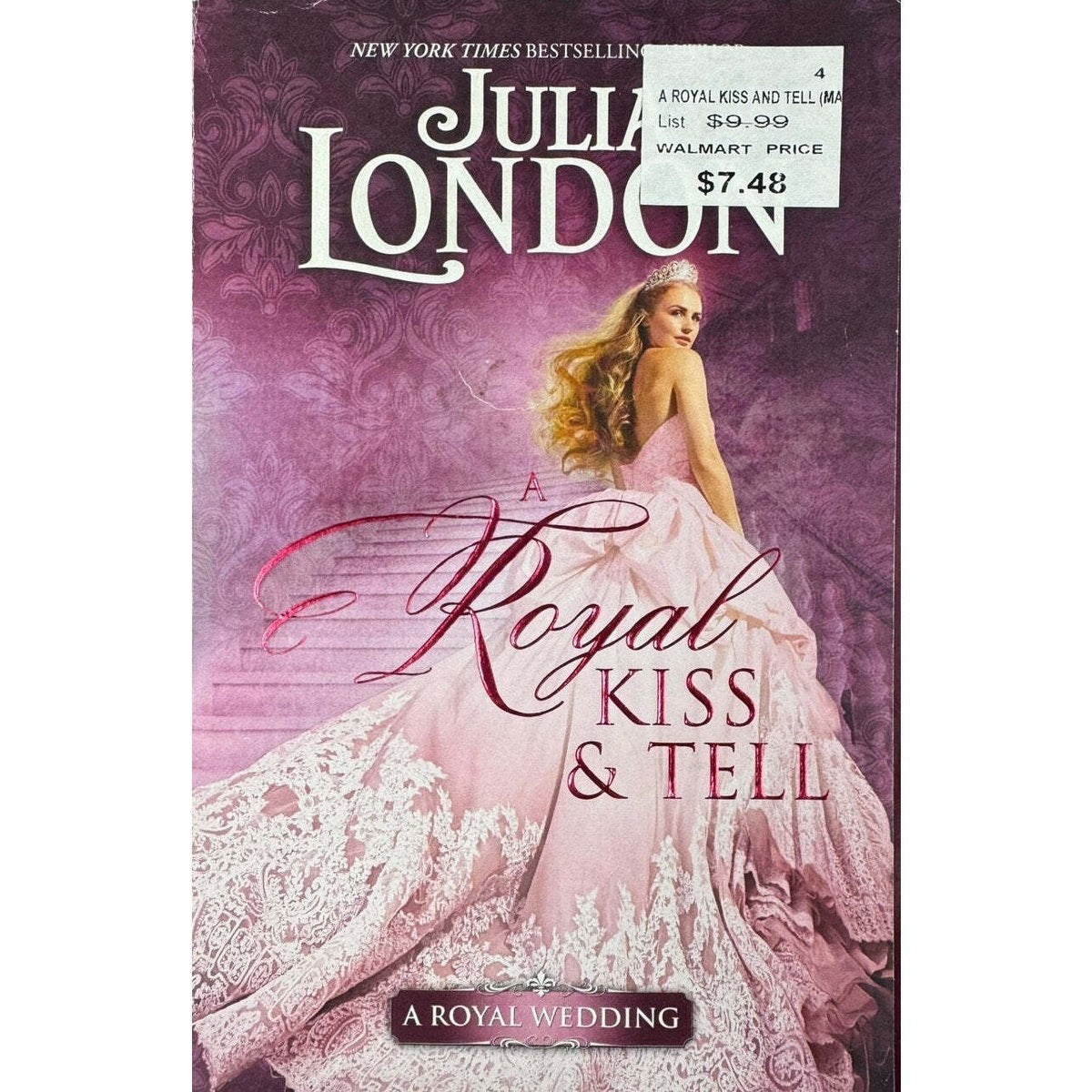 Royal Kiss & Tell by Julia London (Paperback) - Image 1