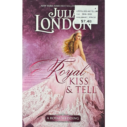 Royal Kiss & Tell by Julia London (Paperback) - Image 1