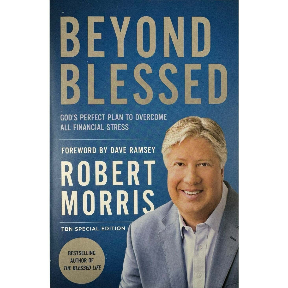 Beyond Blessed by Robert Morris (Paperback) - Image 1