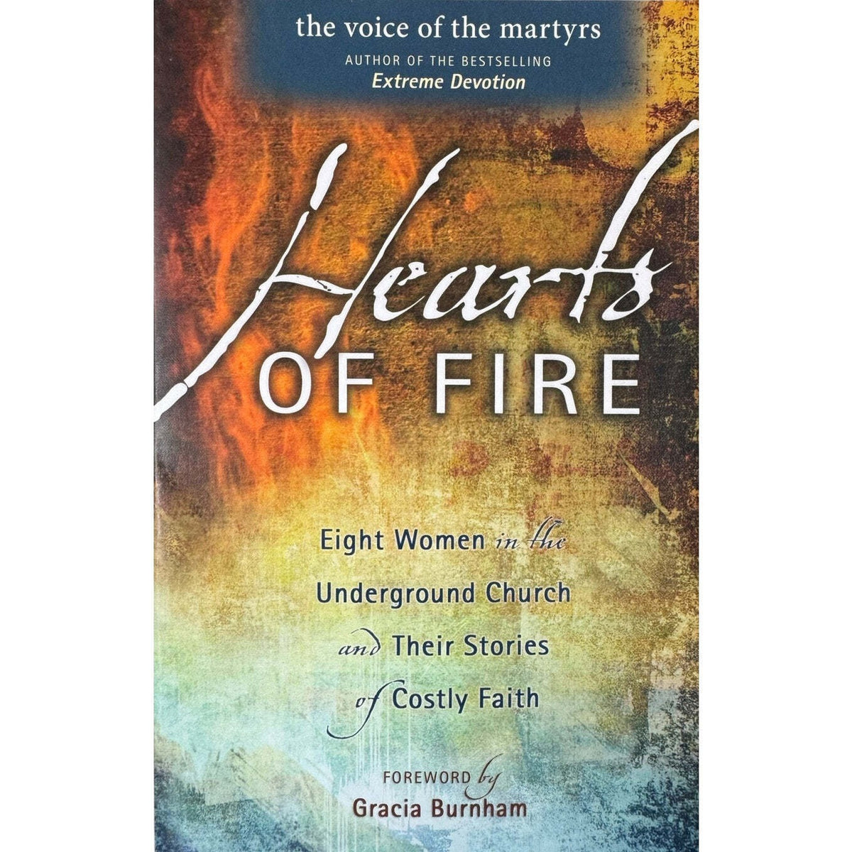 Hearts of Fire by Gracia Burnham (Paperback) - Image 1