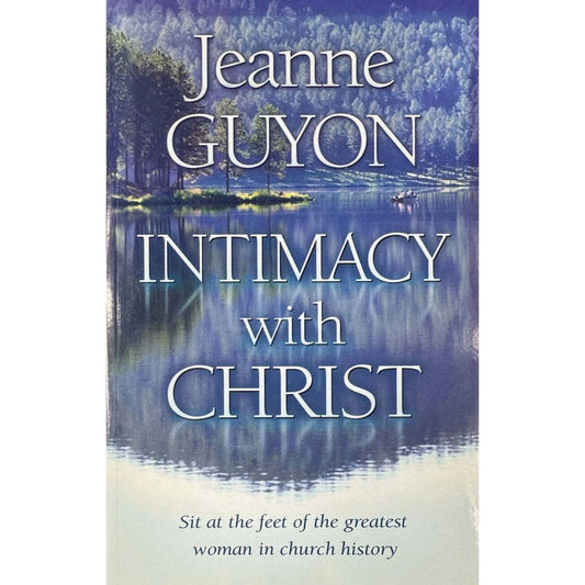Intimacy with Christ by Jeanne Guyon (Paperback) - Image 1