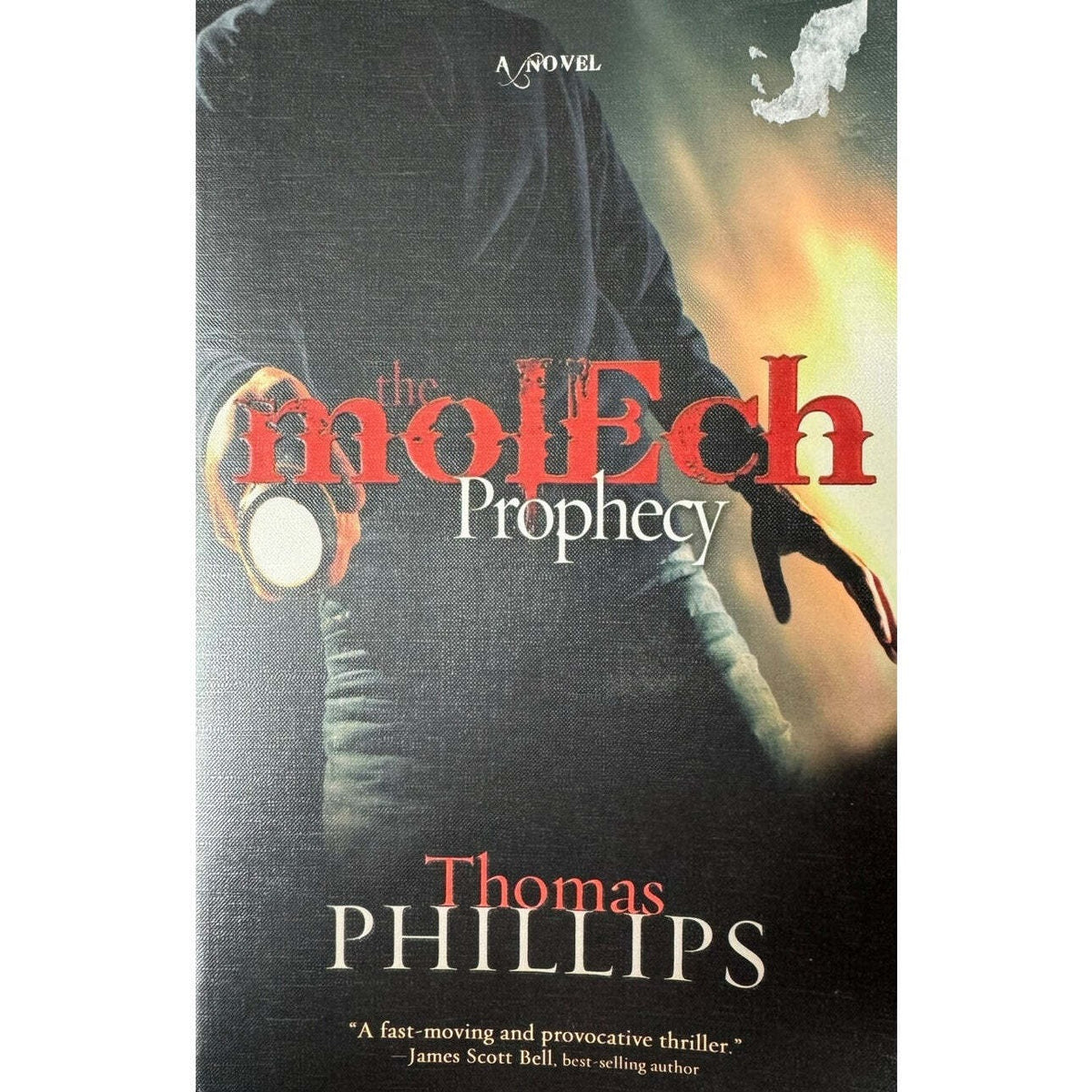 The Molech Prophecy by Thomas Phillips (Paperback) - Image 1