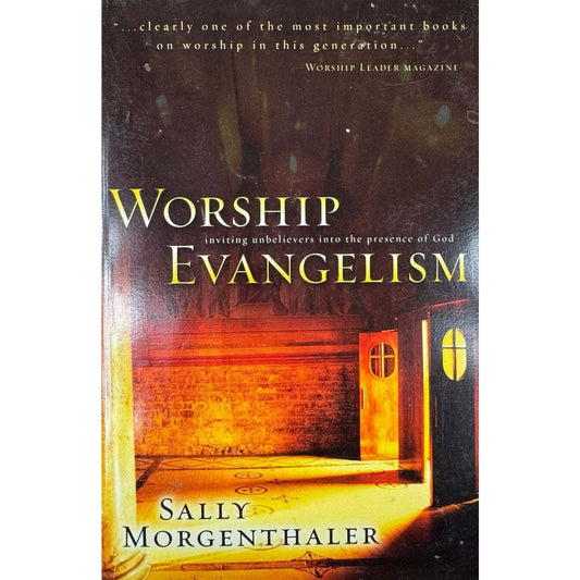 Worship Evangelism by Sally Morgenthaler (Paperback) - Image 1