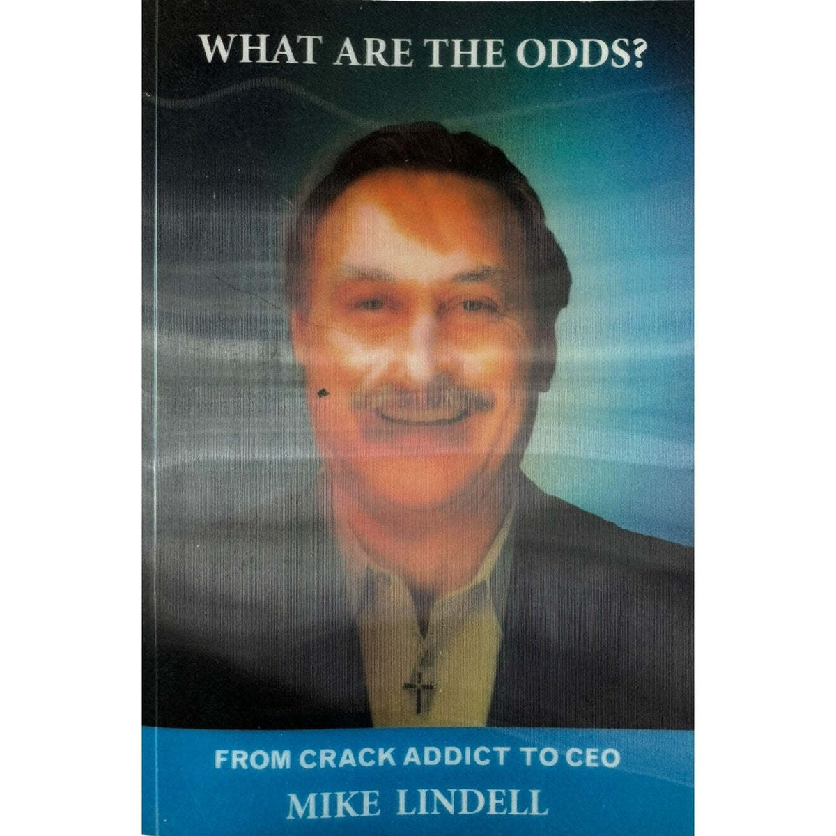 What are the Odds? by Mike Lindell (Paperback) - Image 1