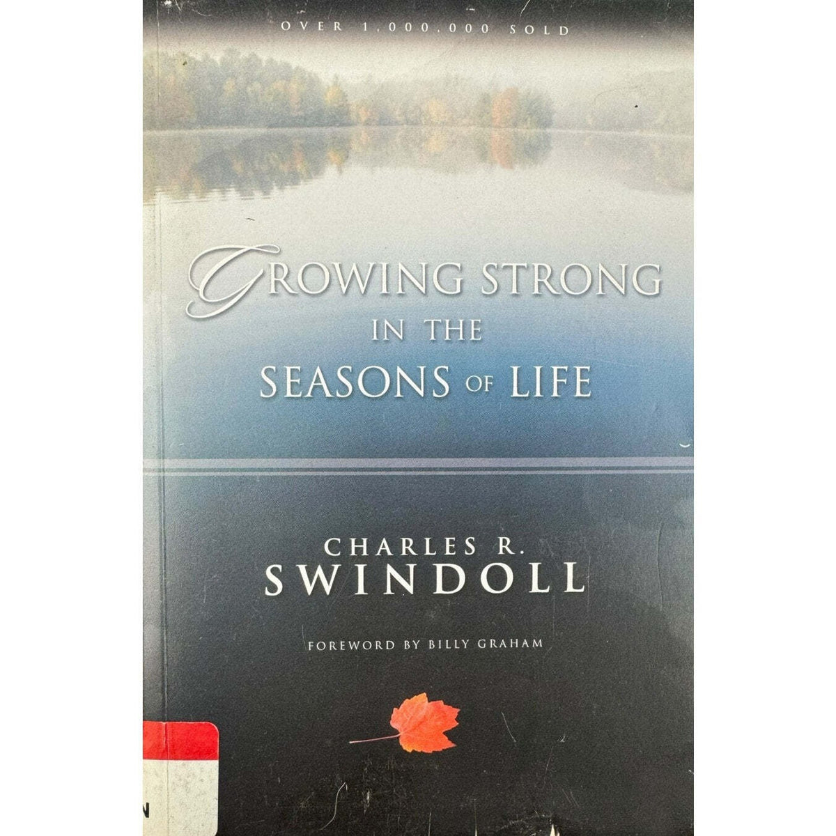 Growing Strong in the Seasons of Life by Charles R. Swindoll (Paperback) - Image 1