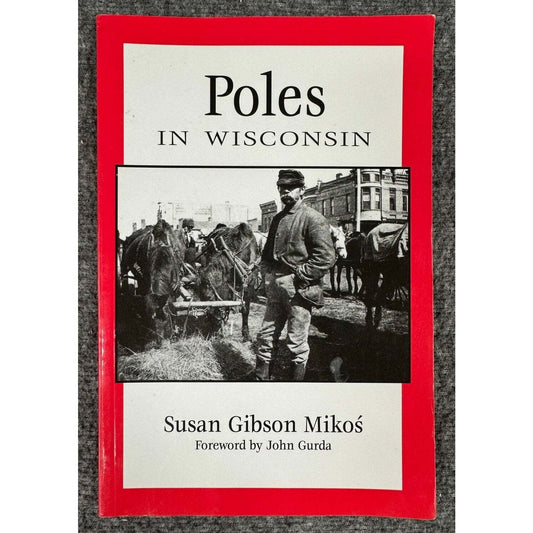 Poles: In Wisconsin by Susan Gibson Mikos (Paperback) - Image 1