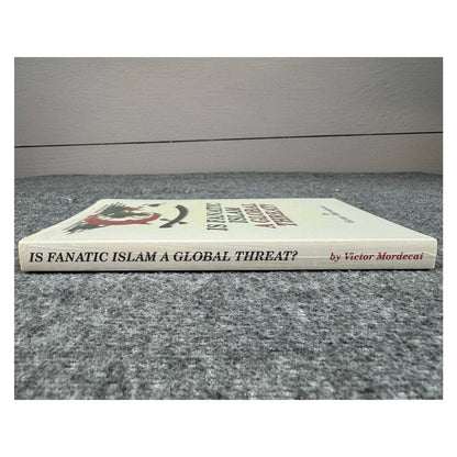 Is Fanatic Islam a Global Threat? by Victor Mordecai (Paperback) - Image 3