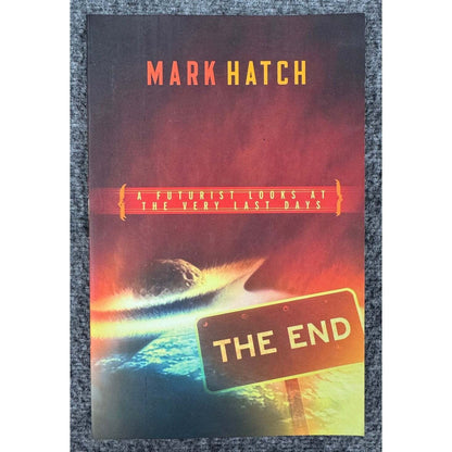 The End by Mark Hatch (Paperback) - Image 1