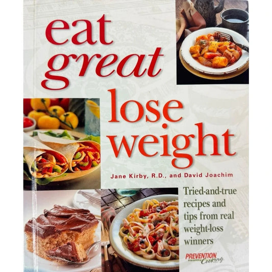 Eat Great Lose Weight by Jane Kirby & David Joachim (Hardcover) - Image 1