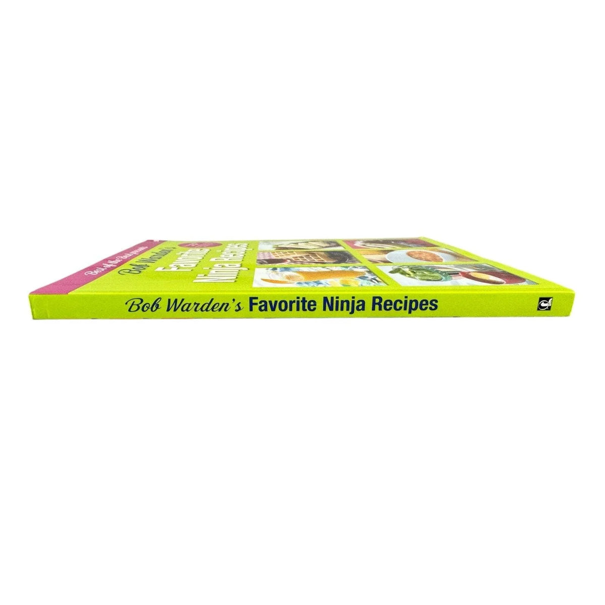 Bob Warden's Favorite Ninja Recipes by Bob Warden (Paperback) - Image 3
