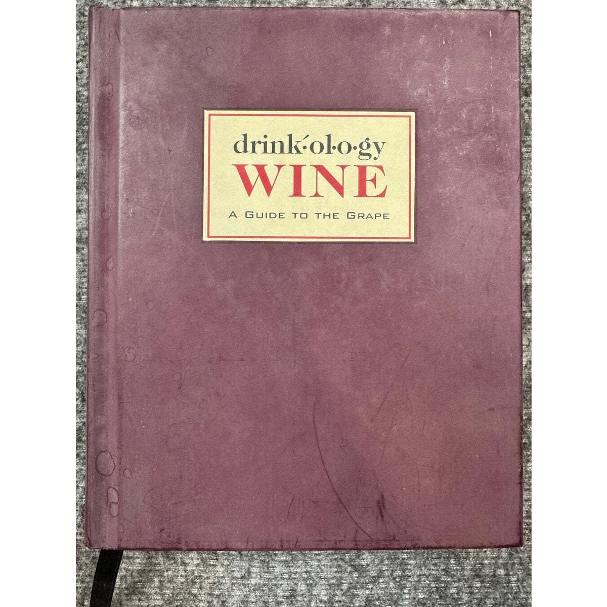 Drink.ol.o.gy Wine A Guide to the Grape by James Waller (Hardcover) - Image 1
