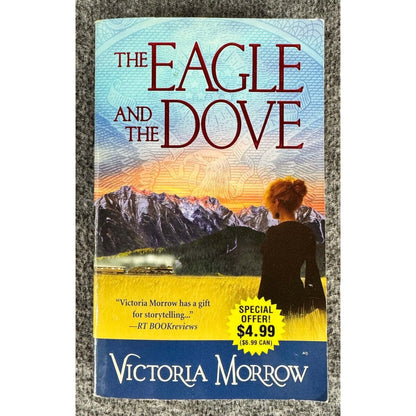 The Eagle and the Dove by Victoria Morrow (Paperback) - Image 1