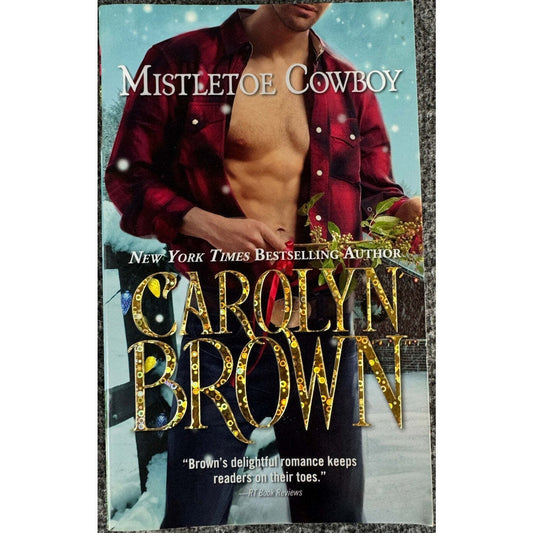 Mistletoe Cowboy by Carolyn Brown (Paperback) - Image 1