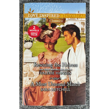 Rescuing the Heiress by Hansen / A Most Unusual Match by Mitchell (Paperback) - Image 1