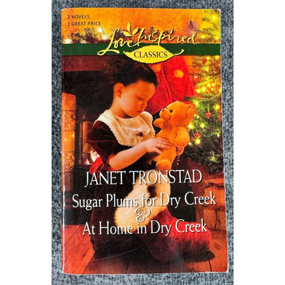 Sugar Plums for Dry Creek / At Home in Dry Creek by Janet Tronstad (Paperback) - Image 1