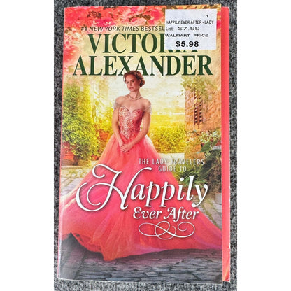 The Lady Travelers Guide to Happily Ever After by Victoria Alexander (Paperback) - Image 1