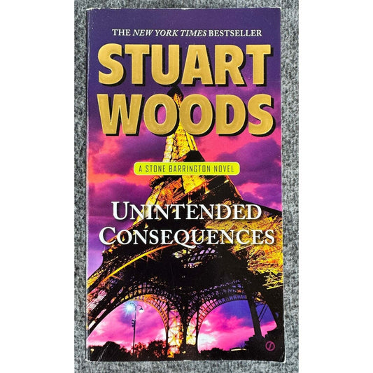 Unintended Consequences by Stuart Woods (Paperback) - Image 1