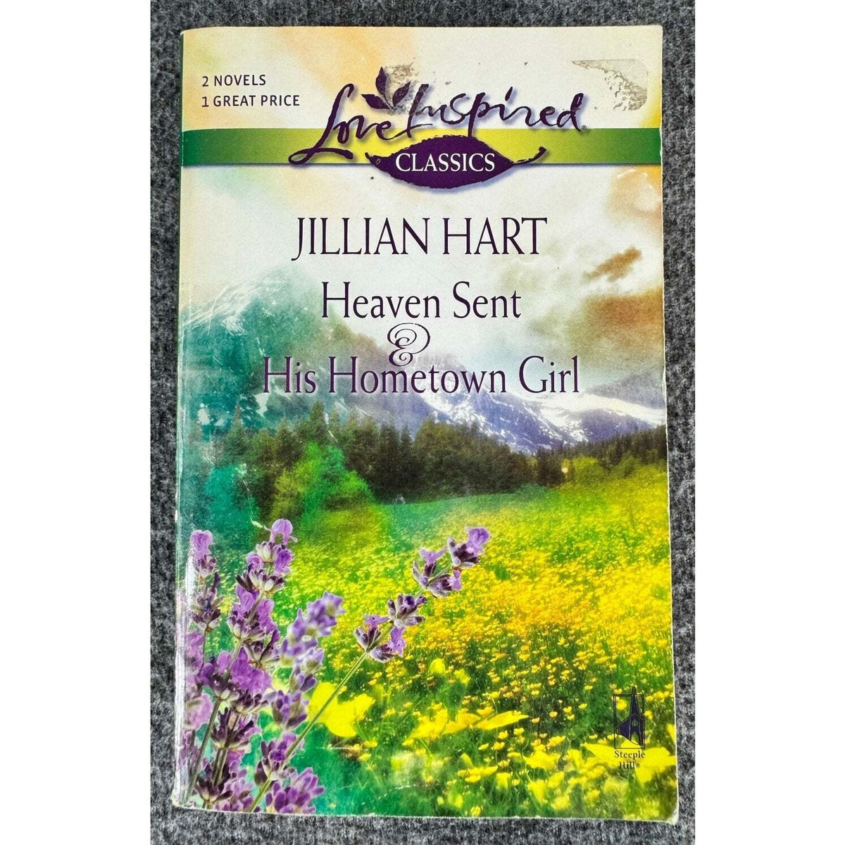Heaven Sent / His Hometown Girl by Jillian Hart (Paperback) - Image 1