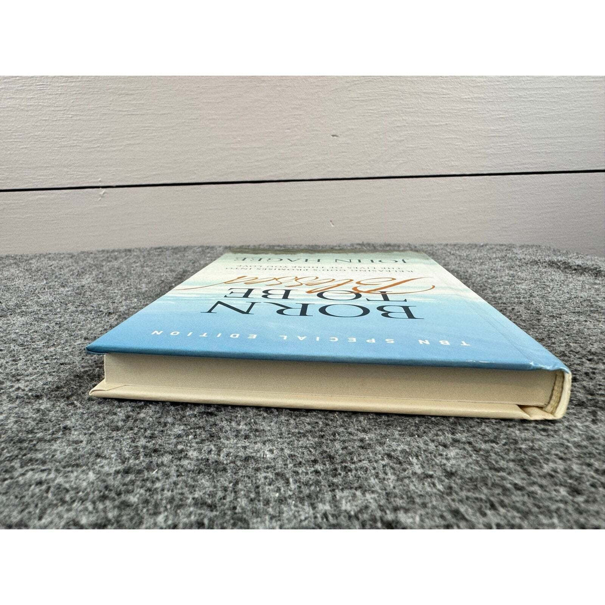 Born to be Blessed by John Hagee (Hardcover) - Image 6
