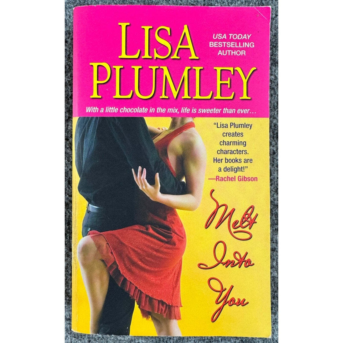 Melt Into You by Lisa Plumley (Paperback) - Image 1