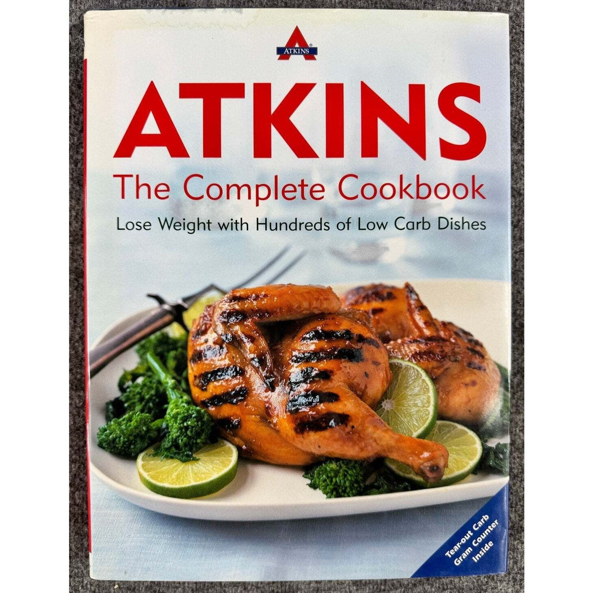 Atkins: The Complete Cookbook by Atkins Health & MIS (Hardcover) - Image 1