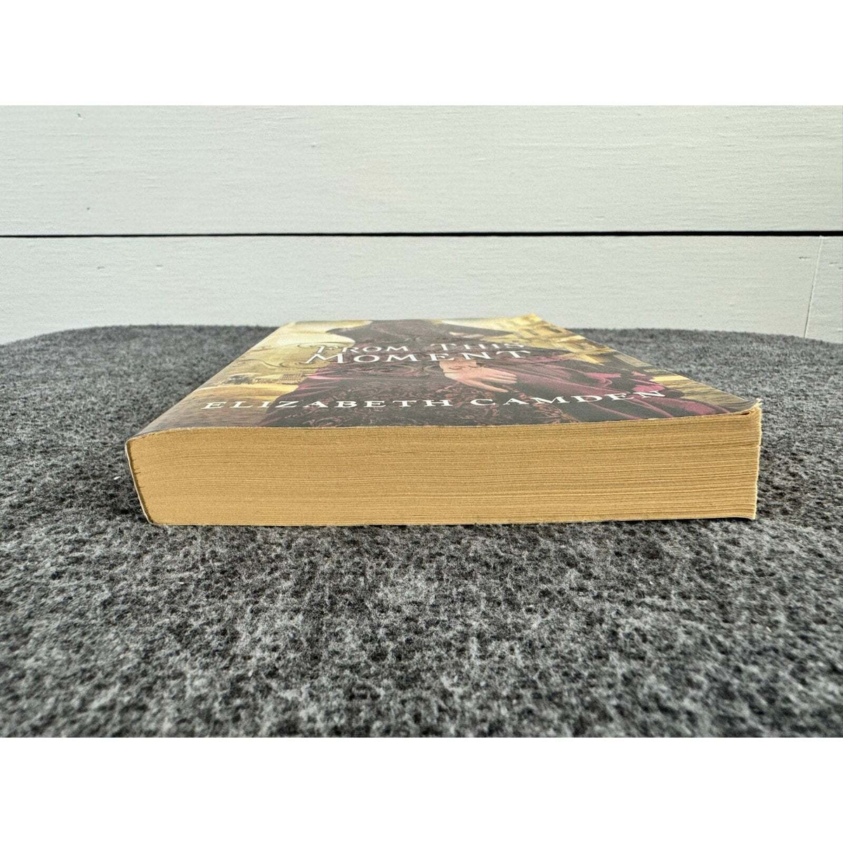 From This Moment by Elizabeth Camden (Paperback) - Image 4