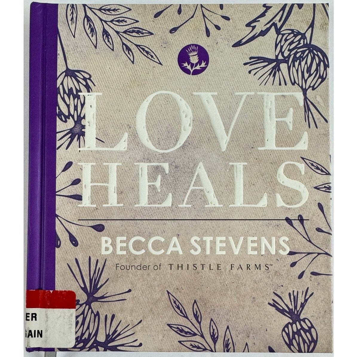 Love Heals by Becca Stevens (Hardcover) - Image 1