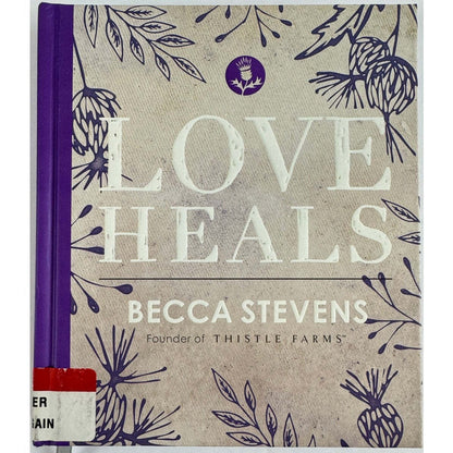 Love Heals by Becca Stevens (Hardcover) - Image 1