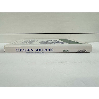 Hidden Sources: Family History in Unlikely Places (Hardcover) - Image 3