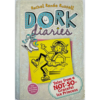 Dork Diaries: Tales from a Not-So-Graceful Ice Princess (Hardcover) - Image 1