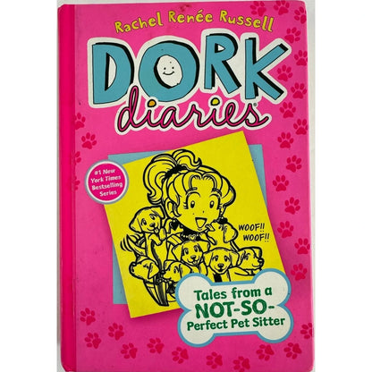 Dork Diaries Tales from a Not-So-Perfect Pet Sitter (Hardcover) - Image 1