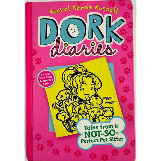 Dork Diaries Tales from a Not-So-Perfect Pet Sitter (Hardcover) - Image 1