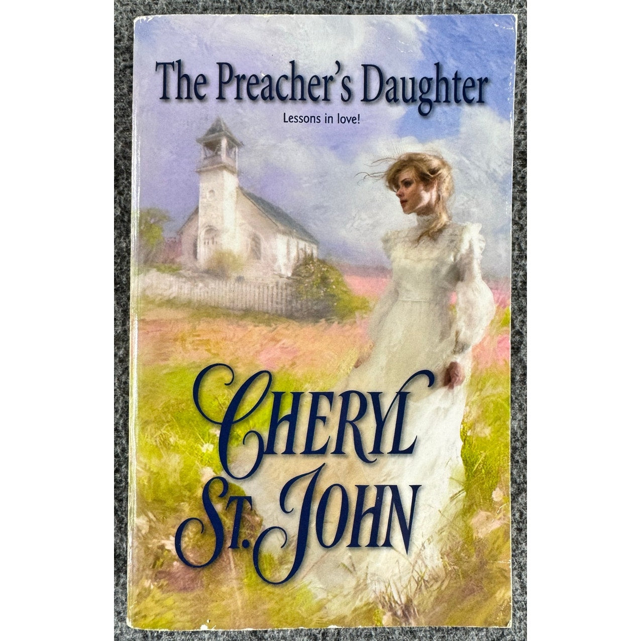 The Preacher's Daughter by Cheryl St. John (Paperback)