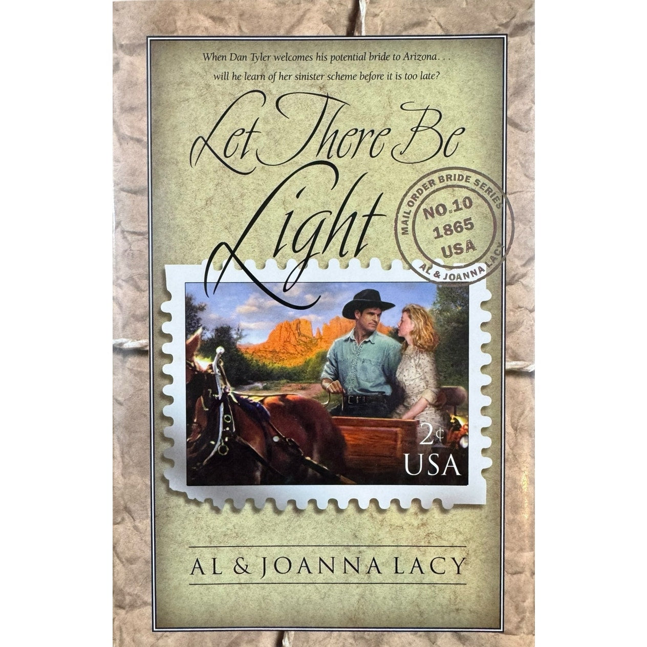 Let There Be Light by Al & Joanna Lacy (Hardcover)