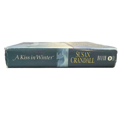 A Kiss in Winter by Susan Crandall (Hardcover) (Large Print)