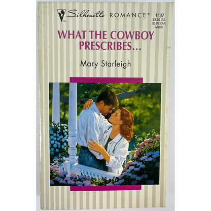 What The Cowboy Prescribes... by Mary Starleigh (Paperback)