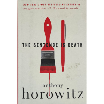 The Sentence is Death by Anthony Horowitz (Hardcover)