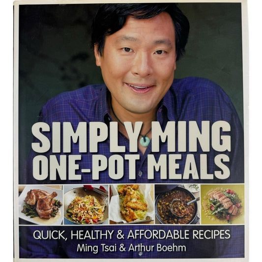 Simply Ming One-Pot Meals by Ming Tsai & Arthur Boehm (Hardcover)