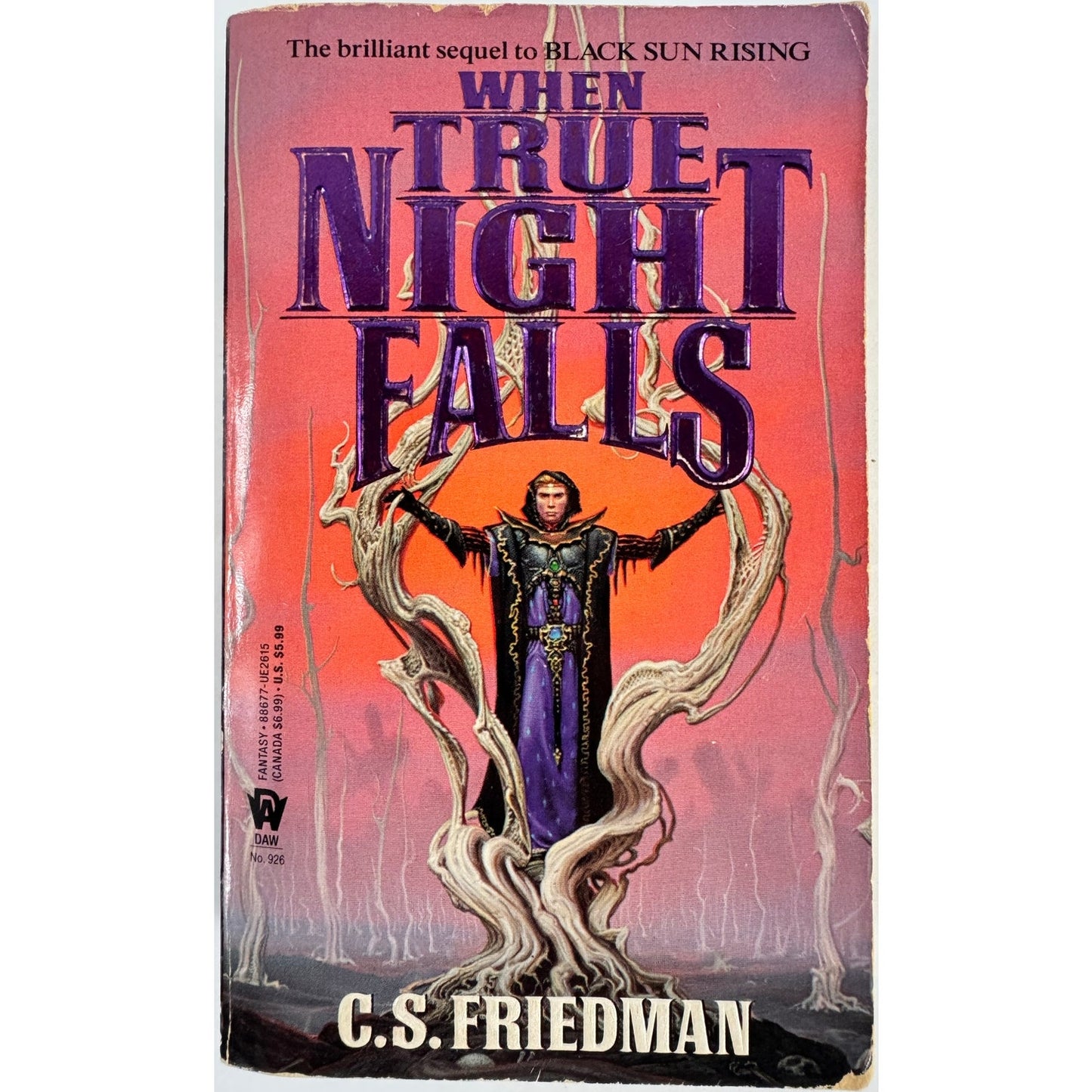 When True Night Falls by C.S. Friedman (Paperback)